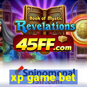 xp game bet
